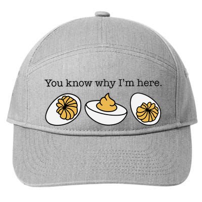 Funny Thanksgiving Dinner You Know Why Im Here Deviled Egg 7-Panel Snapback Hat