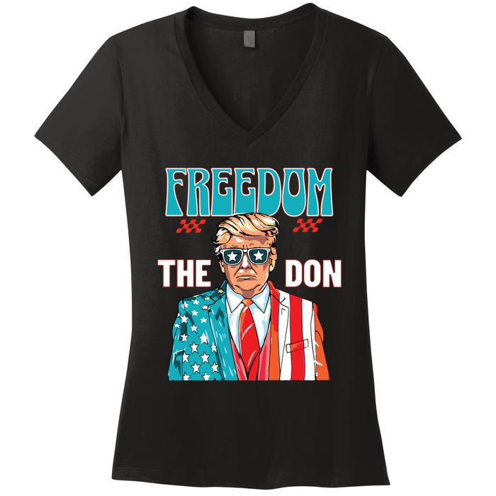 Freedom The Don Donald Trump Daddy President Women's V-Neck T-Shirt