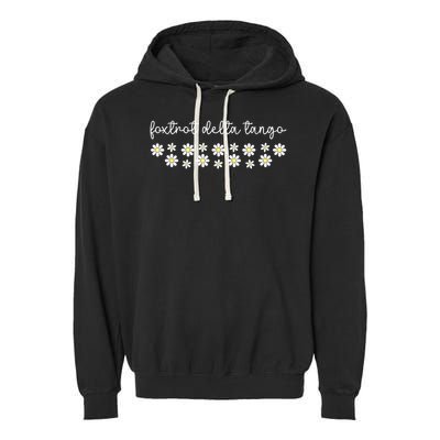 Foxtrot Tango Delta Groovy Retro Funny  Garment-Dyed Fleece Hoodie
