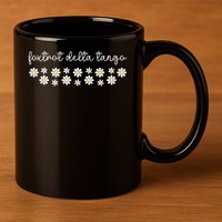 Foxtrot Tango Delta Groovy Retro Funny  11oz C Handle Ceramic Mug