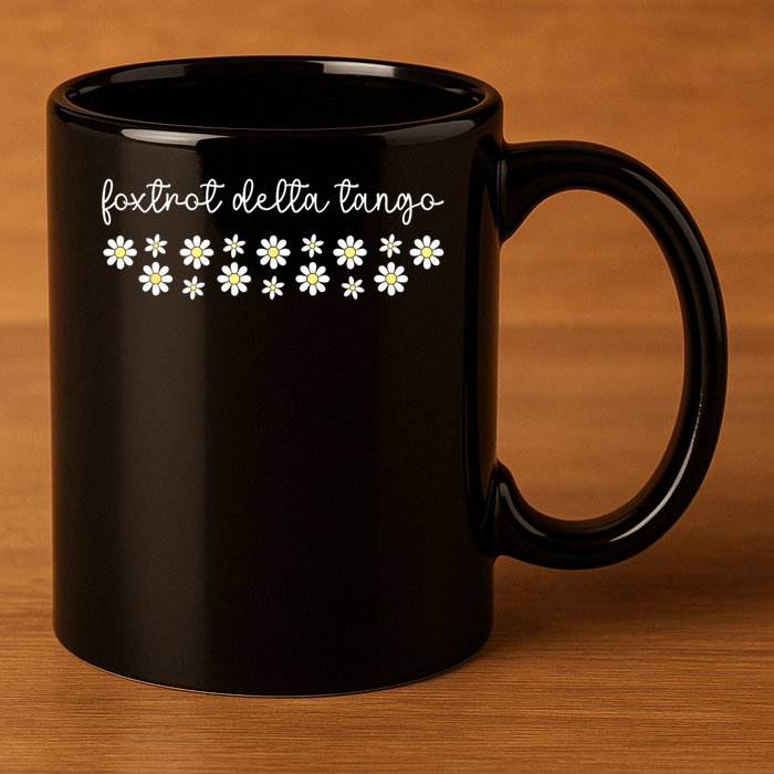 Foxtrot Tango Delta Groovy Retro Funny  11oz C Handle Ceramic Mug