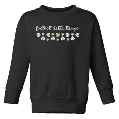 Foxtrot Tango Delta Groovy Retro Funny  Toddler Sweatshirt