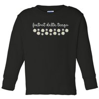 Foxtrot Tango Delta Groovy Retro Funny  Toddler Long Sleeve Shirt