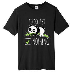 funny To do List Nothing Lazy Panda Tired Panda Tall Fusion ChromaSoft Performance T-Shirt