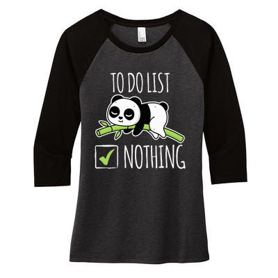 funny To do List Nothing Lazy Panda Tired Panda Women's Tri-Blend 3/4-Sleeve Raglan Shirt