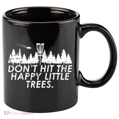 Funny Trees Disc Golf Perfect Gift For Frisbee Players 11oz C Handle Ceramic Mug