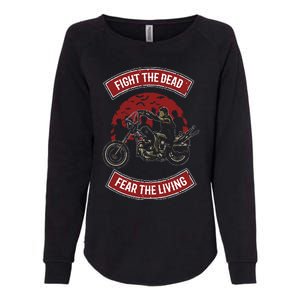 Fight The Dead Fear The Living Scary Zombies Zombie Scary Womens California Wash Sweatshirt