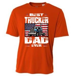 Funny Truck Driver Best Trucker Dad Ever Trucking Father Great Gift Cooling Performance Crew T-Shirt