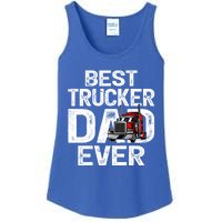 Funny Truck Driver Best Trucker Dad Ever Great Gift Ladies Essential Tank