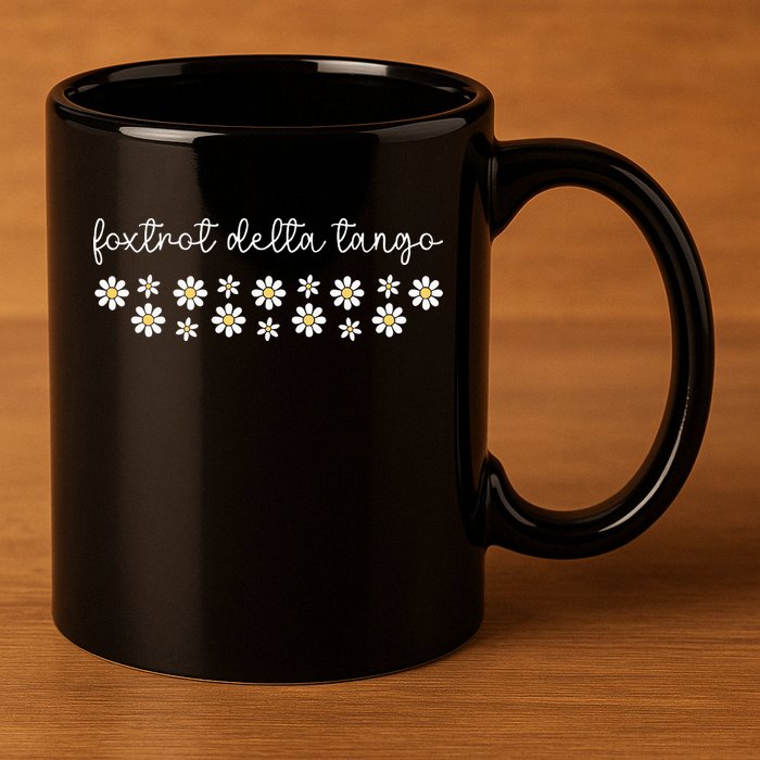 Foxtrot Tango Delta  11oz C Handle Ceramic Mug