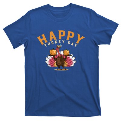 Funny Turkey Day Holiday Festive Dinner Happy Thanksgiving Cool Gift T-Shirt