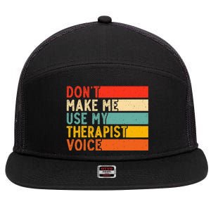 Funny Therapist Design For Therapist 7 Panel Mesh Trucker Snapback Hat