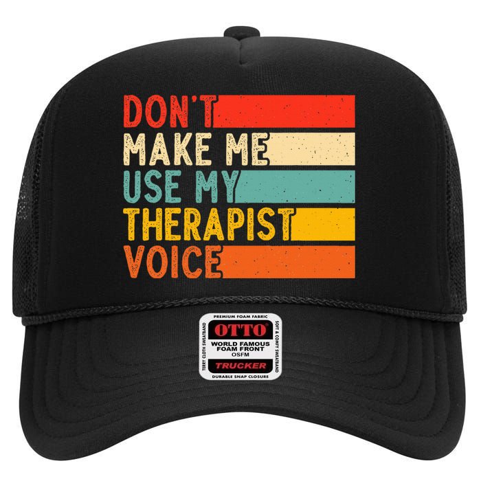 Funny Therapist Design For Therapist High Crown Mesh Back Trucker Hat