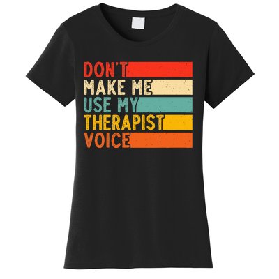 Funny Therapist Design For Therapist Women's T-Shirt