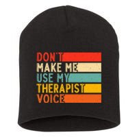 Funny Therapist Design For Therapist Short Acrylic Beanie