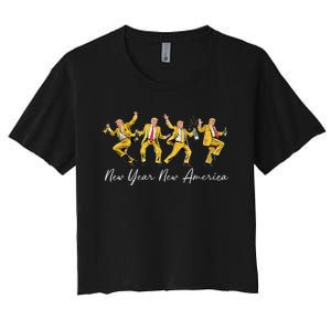 Funny Trump Dance New Year Eve Trump New Year Party 2025 Women's Crop Top Tee