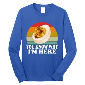 Funny Thanksgiving Deviled Eggs You Know Why IM Here Gift Long Sleeve Shirt