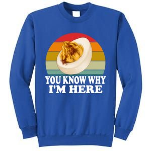 Funny Thanksgiving Deviled Eggs You Know Why IM Here Gift Sweatshirt