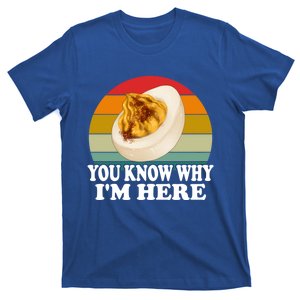 Funny Thanksgiving Deviled Eggs You Know Why IM Here Gift T-Shirt