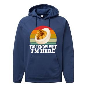 Funny Thanksgiving Deviled Eggs You Know Why IM Here Gift Performance Fleece Hoodie