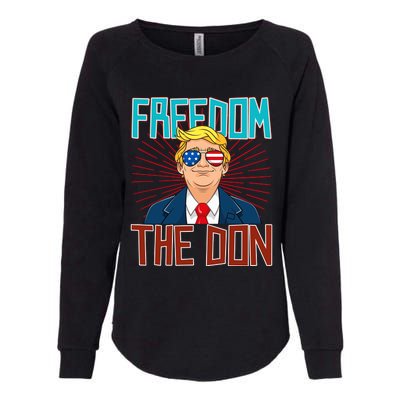 Freedom The Don 2024 4th Of July Funny Trump Election 2024 Womens California Wash Sweatshirt