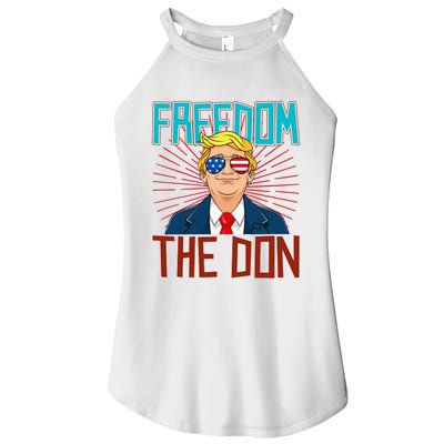 Freedom The Don 2024 4th Of July Funny Trump Election 2024 Women's Perfect Tri Rocker Tank