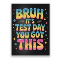 Funny Testing Day 2025 Quote Cool Test Day 2025 Teacher Poster