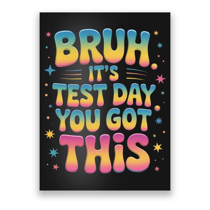Funny Testing Day 2025 Quote Cool Test Day 2025 Teacher Poster