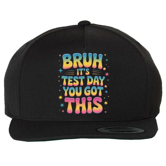 Funny Testing Day 2025 Quote Cool Test Day 2025 Teacher Wool Snapback Cap