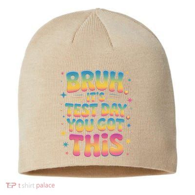 Funny Testing Day 2025 Quote Cool Test Day 2025 Teacher Sustainable Beanie