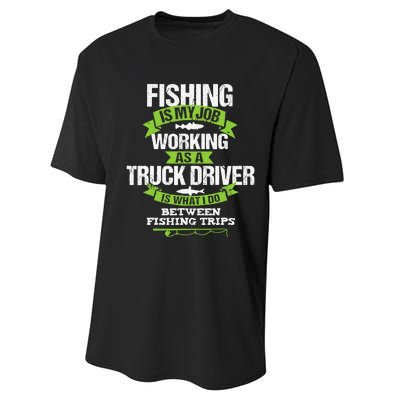 Funny Truck Driver Gift Fisherman Trucker Performance Sprint T-Shirt