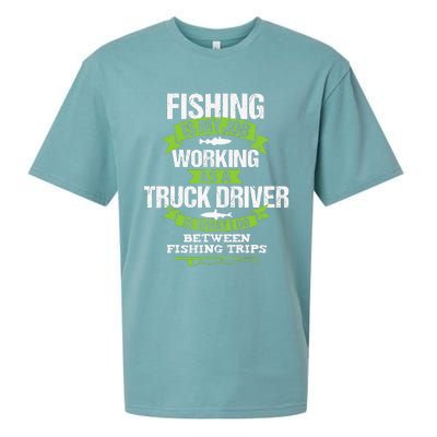 Funny Truck Driver Gift Fisherman Trucker Sueded Cloud Jersey T-Shirt