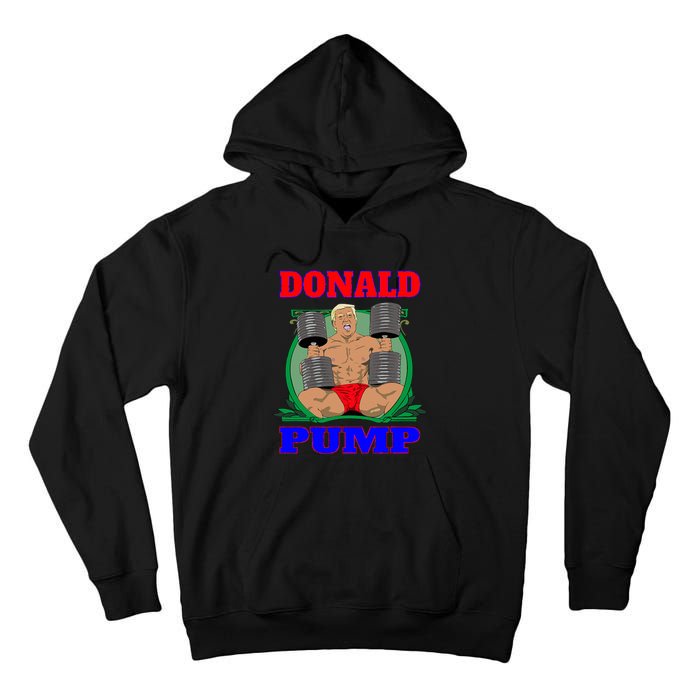 Funny Trump Donald Pump Gym Tall Hoodie