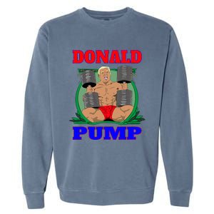 Funny Trump Donald Pump Gym Garment-Dyed Sweatshirt