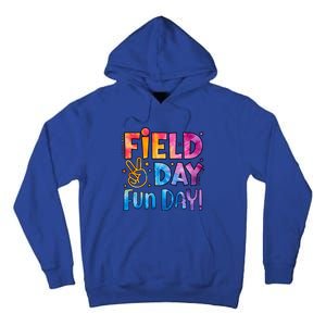 Funny Tie Dye Field Day Fun Day For Teacher Field Day Meaningful Gift Tall Hoodie