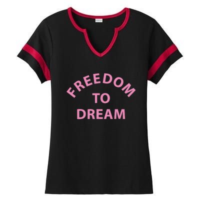 Freedom To Dream Funny Miami Beach Summer Ladies Halftime Notch Neck Tee