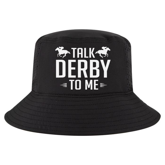 Funny Talk Derby To Me Horse Racing Cool Comfort Performance Bucket Hat