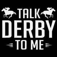 Funny Talk Derby To Me Horse Racing Cooling Performance Crew T-Shirt