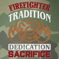Firefighter Tradition Dedication Sacrfice Legacy Tie Dye Trucker Hat