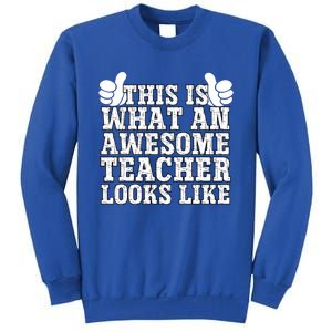 Funny Teachers Design Thanksgiving Xmas Teacher Appreciation Cool Gift Sweatshirt