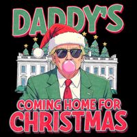 Funny Trump Daddys Home For Christmas 45 47 Trump Won Again Sustainable Bucket Hat