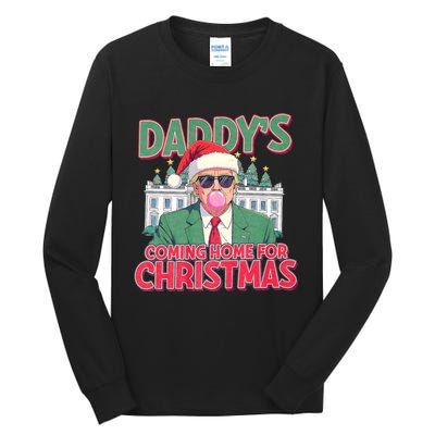 Funny Trump Daddys Home For Christmas 45 47 Trump Won Again Tall Long Sleeve T-Shirt