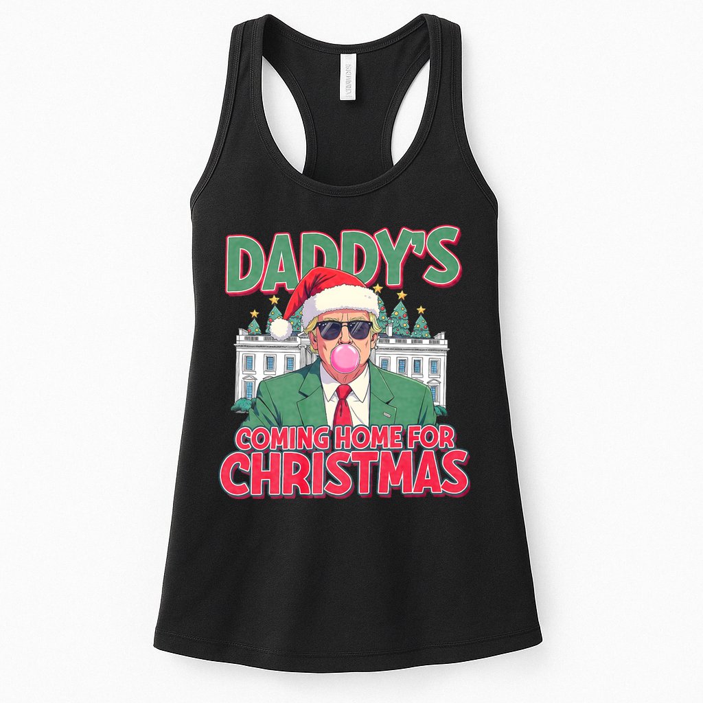 Funny Trump Daddys Home For Christmas 45 47 Trump Won Again Womens Tank Top