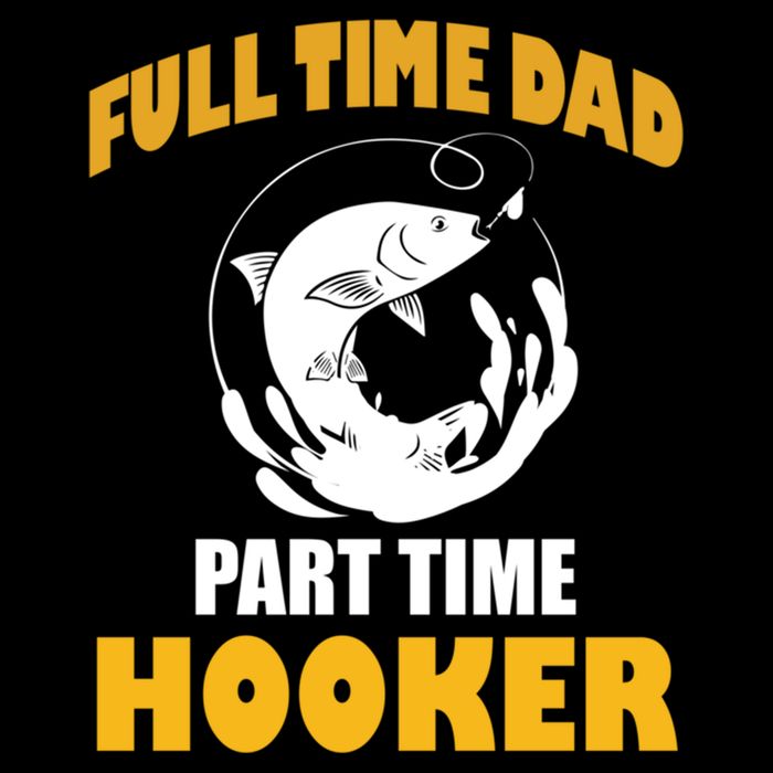 Full Time Dad Part Time Hooker Pond Saltwater Freshwater Gift Flat Bill Trucker Hat
