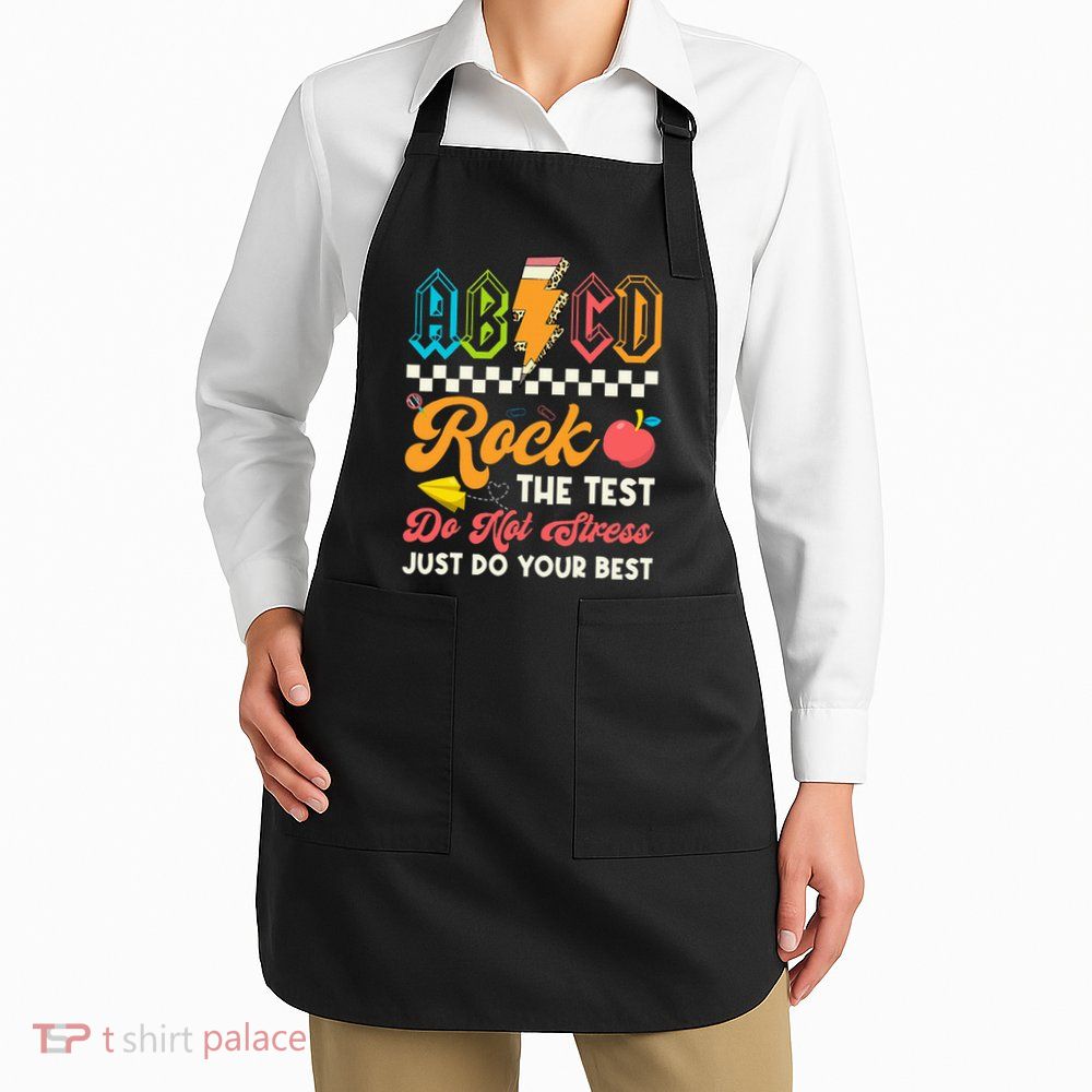 Funny Test Day Abcd Pen Rock The Test Motivational Students Apron