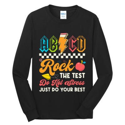 Funny Test Day Abcd Pen Rock The Test Motivational Students Tall Long Sleeve T-Shirt