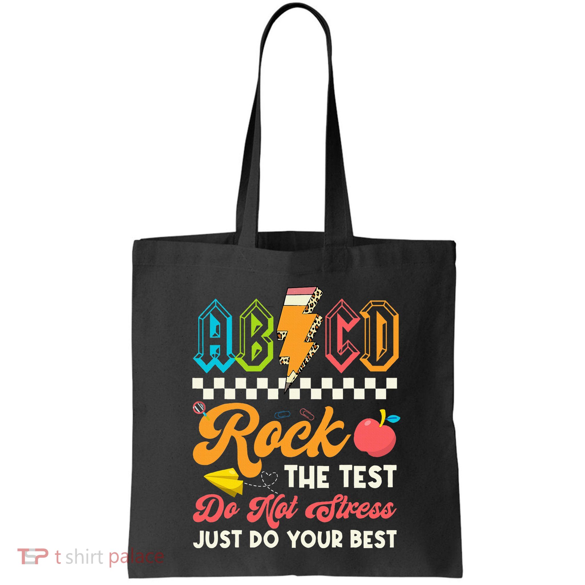 Funny Test Day Abcd Pen Rock The Test Motivational Students Bag