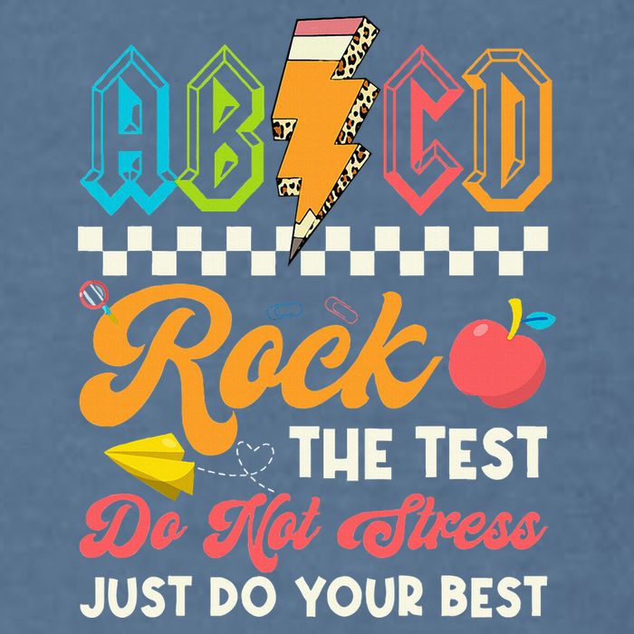 Funny Test Day Abcd Pen Rock The Test Motivational Students Garment-Dyed Sweatshirt