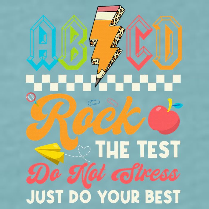 Funny Test Day Abcd Pen Rock The Test Motivational Students Sueded Cloud Jersey T-Shirt