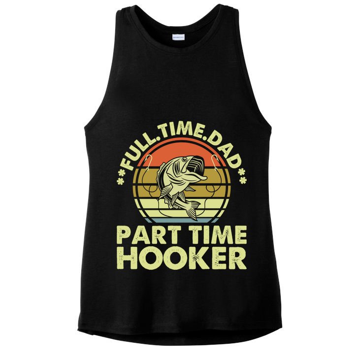 Full Time Dad Part Time Hooker Papa Funny Funny Gift Ladies PosiCharge Tri-Blend Wicking Tank